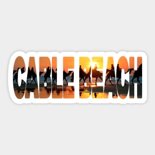 CABLE BEACH - Western Australia Sunset Camel Ride Sticker